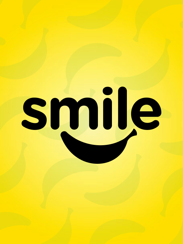 Smile